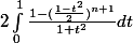 2\int_{0}^{1}{\frac{1-(\frac{1-t^{2}}{2})^{n+1}}{1+t^{2}}}dt